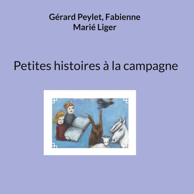 Picture of Petites histoires à la campagne