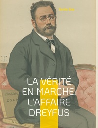 Picture of La vérité en marche: L'affaire Dreyfus