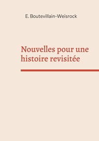 Image de Nouvelles pour une histoire revisitée