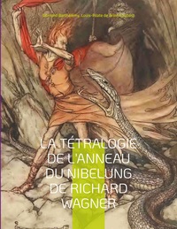 Image de La Tétralogie de l'Anneau du Nibelung de Richard Wagner