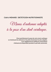 Image de Menus d'automne adaptés à la pose d'un stent cardiaque.