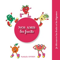 Image de Nos amis les fruits
