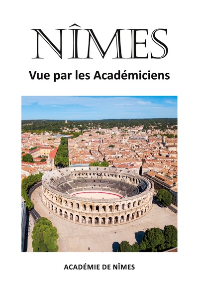 Picture of Nîmes vue par les Académiciens