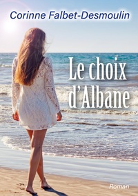 Image de Le choix d'Albane