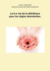 Image de Le b.a.-ba de la diététique pour les règles abondantes.