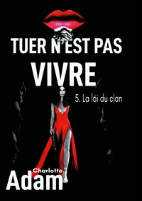 Picture of Tuer n'est pas vivre 5