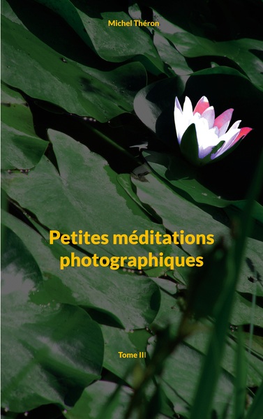 Image de Petites méditations photographiques