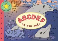 Picture of ABCDEF et ses amis