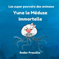 Image de Yuna la Méduse Immortelle
