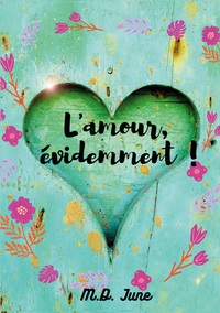 Image de L'amour, évidemment !