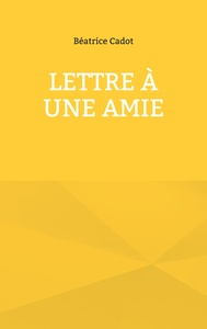 Picture of Lettre à une amie