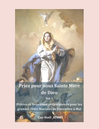 Picture of Priez pour nous sainte Mère de Dieu - Vol 1