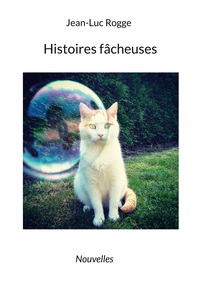 Image de Histoires fâcheuses
