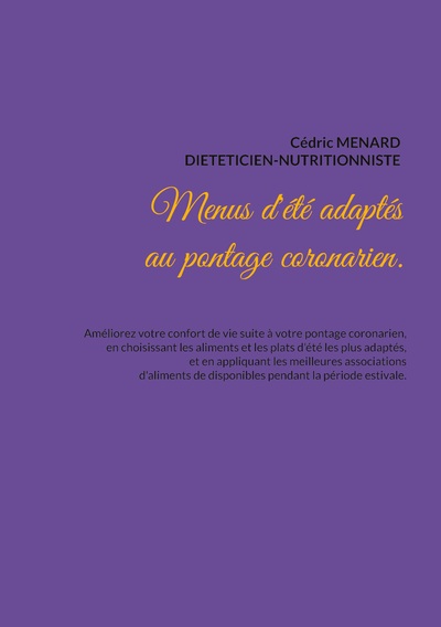 Image de Menus d'été adaptés au pontage coronarien.