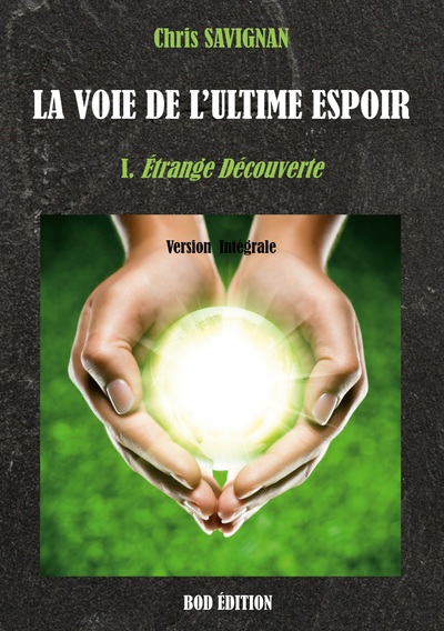 Picture of La voie de l'ultime espoir