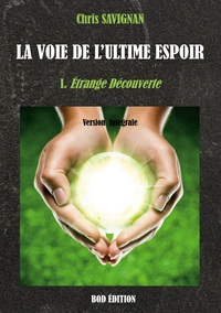 Picture of La voie de l'ultime espoir