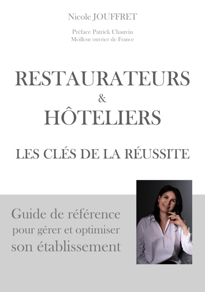 Image de Restaurateurs & hôteliers les clés de la réussite