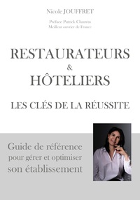 Image de Restaurateurs & hôteliers les clés de la réussite
