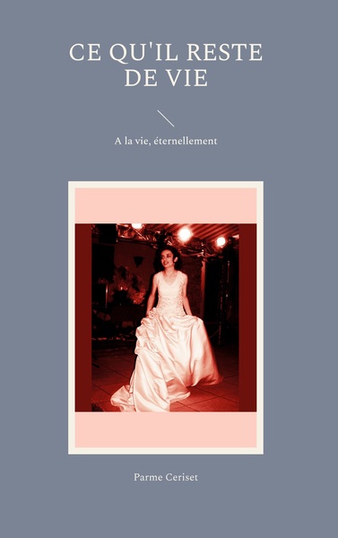 Picture of Ce qu'il reste de vie