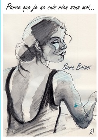 Image de Parce que je ne suis rien sans moi...