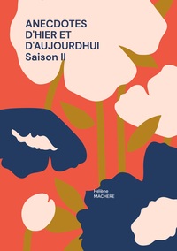 Image de Anecdotes d'hier et d'aujourdhui saison ii