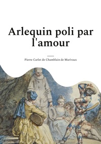 Image de Arlequin poli par l'amour