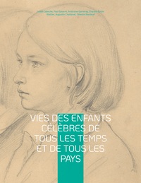 Picture of Vies des enfants célèbres de tous les temps et de tous les pays