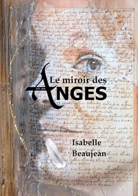 Image de Le miroir des Anges