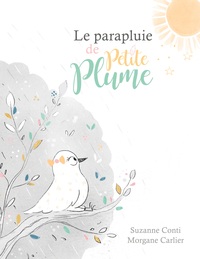 Image de Le parapluie de Petite Plume
