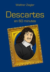 Picture of Descartes en 60 minutes