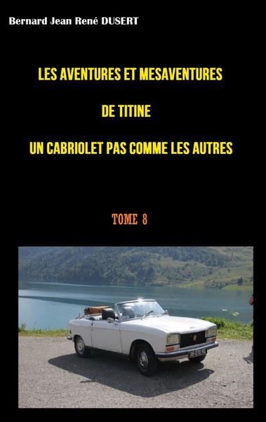 Picture of Les aventures et mésaventures de Titine un cabriolet pas comme les autres