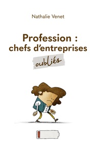 Picture of Profession : chefs d'entreprises oubliés