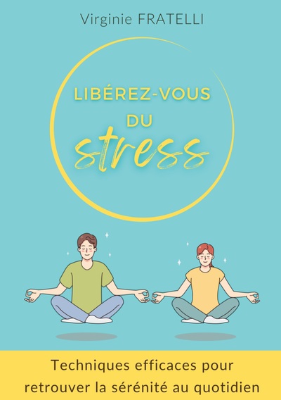 Image de Libérez-vous du stress