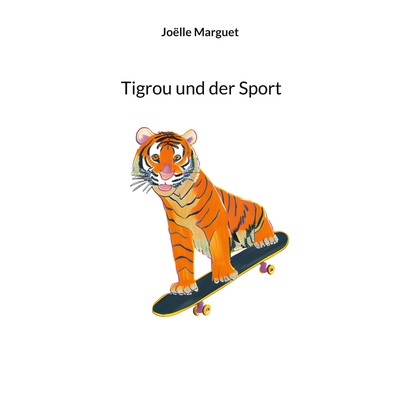 Picture of Tigrou und der Sport
