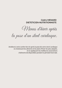 Image de Menus d'hiver adaptés à la pose d'un stent cardiaque.