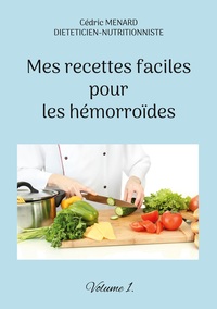 Image de Mes recettes faciles pour les hémorroïdes.