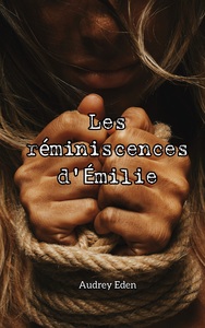 Picture of Les réminiscences d'Émilie