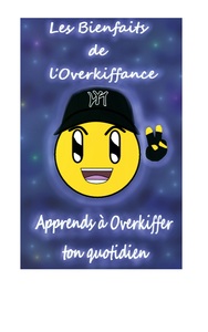 Picture of Les Bienfaits de l'Overkiffance