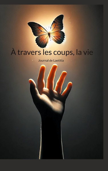 Image de À travers les coups, la vie