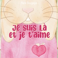 Picture of Je suis là et je t'aime