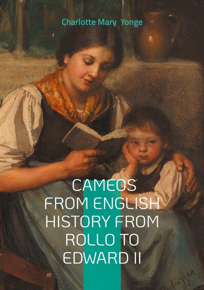 Picture of Cameos From English History From Rollo To Edward II