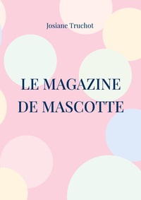 Picture of Le magazine de Mascotte