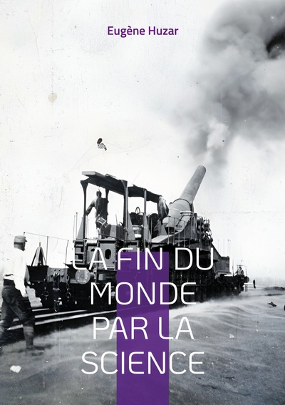 Image de La fin du monde par la science
