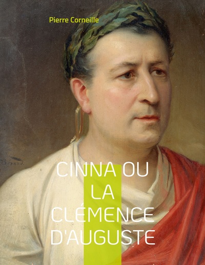 Image de Cinna ou la Clémence d'Auguste