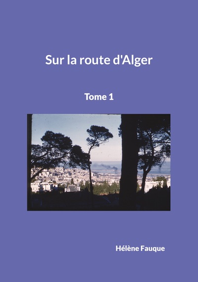 Picture of Sur la route d'Alger