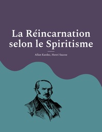 Image de La Réincarnation selon le Spiritisme