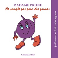 Image de Madame Prune ne compte pas pour des prunes