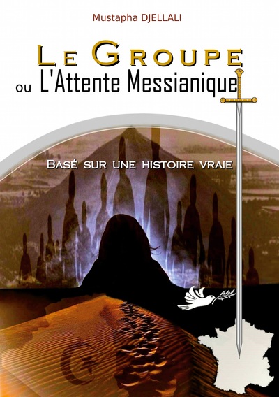 Image de Le Groupe ou l'Attente Messianique