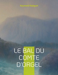 Image de Le Bal du comte d'Orgel