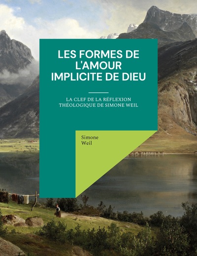 Image de Les Formes de l'amour implicite de Dieu